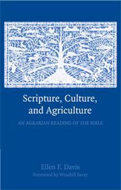 Scripture, Culture, and Agriculture