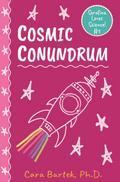 Cosmic Conundrum (Serafina Loves Science!, #1)
