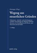 Wegzug aus steuerlichen Gründen