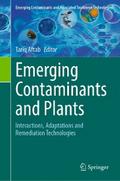 Emerging Contaminants and Plants