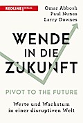 Wende in die Zukunft - Pivot to the Future