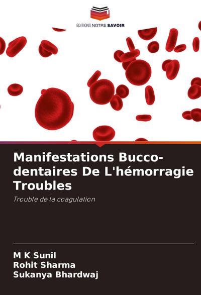Manifestations Bucco-dentaires De L’hémorragie Troubles