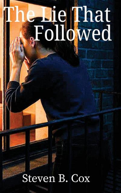 The Lie That Followed