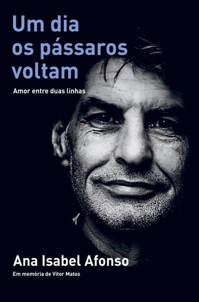 Um Dia os Pássaros Voltam