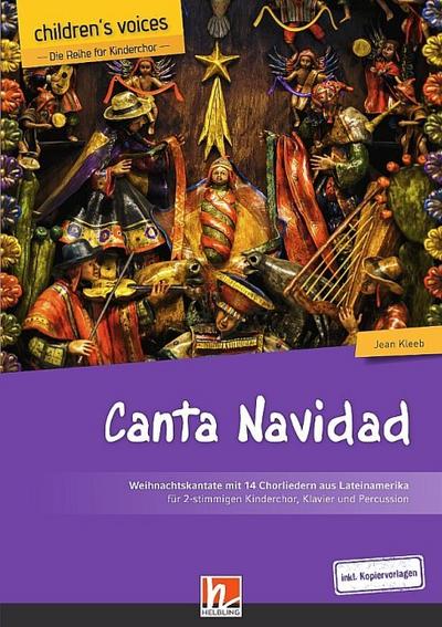 Canta Navidad - Weihnachtskantate (+APP)für gem Chor, Klavier und Percussion