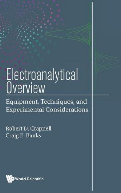 ELECTROANALYTICAL OVERVIEW