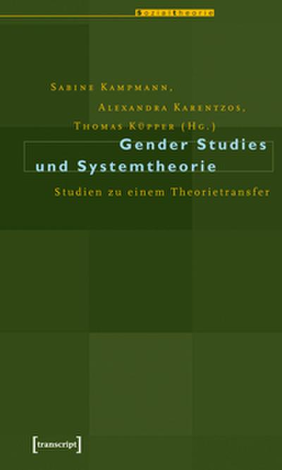 Gender Studies und Systemtheorie