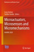 Microactuators, Microsensors and Micromechanisms