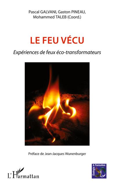 Le feu vécu