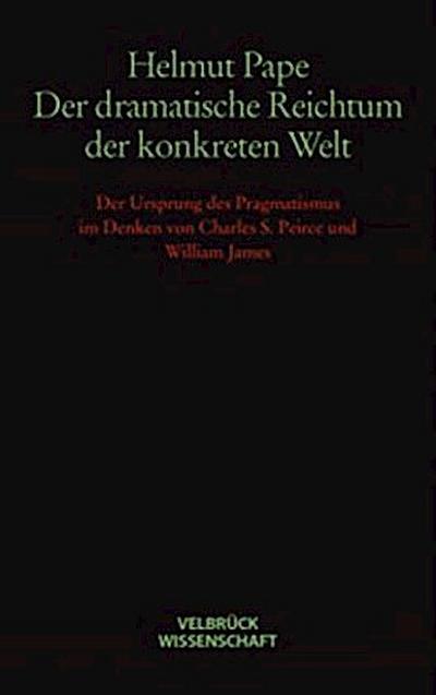 Der dramatische Reichtum der konkreten Welt