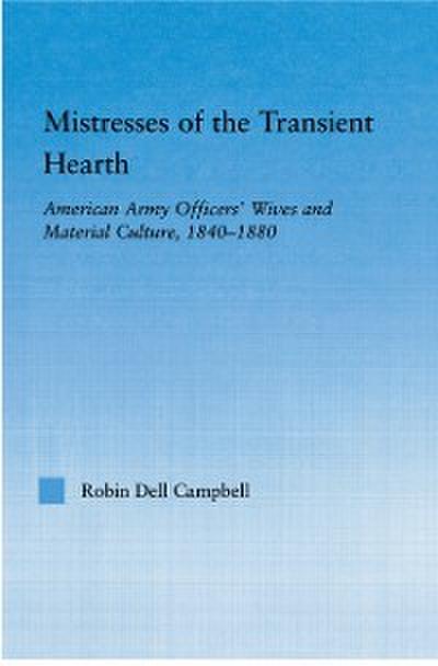 Mistresses of the Transient Hearth