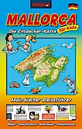 BRUNO Mallorca Landkarte und Reiseführer für Kinder: Die Entdecker-Karte für Kids