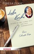 Liebe Kirche...