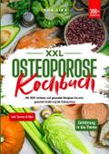 XXL Osteoporose Kochbuch