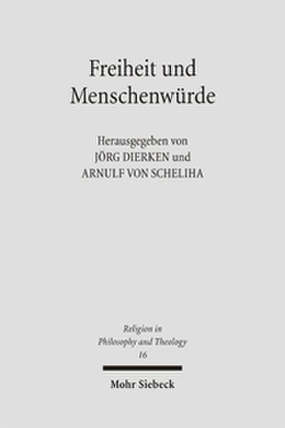 Freiheit und Menschenwürde