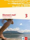 Moment mal! 3. Allgemeine Ausgabe