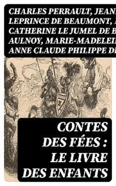 Contes des fées : le livre des enfants