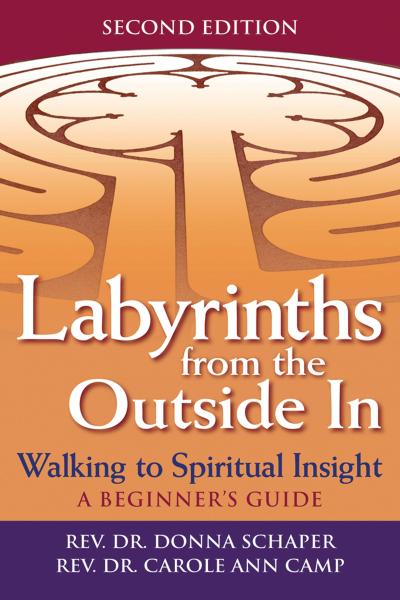 Labyrinths from the Outside In (2nd Edition)
