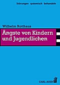 Ängste von Kindern und Jugendlichen