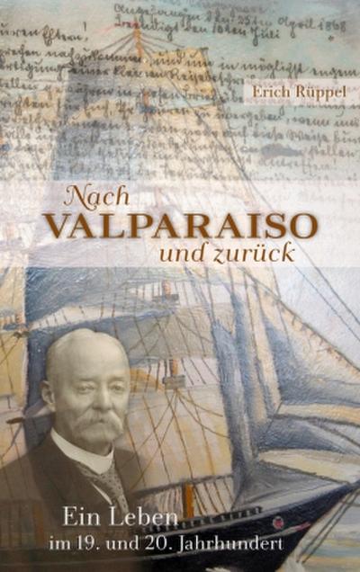 Nach Valparaiso und zurück
