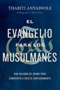 El Evangelio para los musulmanes