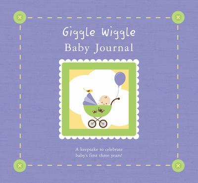 Giggle Wiggle Baby Journal: A Keepsake for Baby’s First Three Years [With Memento Pouch and Growth Chart and 24 Photo Frames]