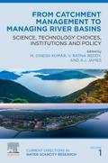 From Catchment Management to Managing River Basins