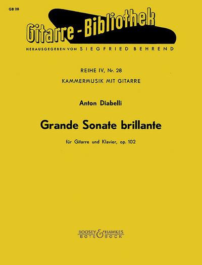 Grande Sonate Brillante op.102für Gitarre und Klavier