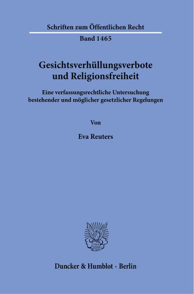 Gesichtsverhüllungsverbote und Religionsfreiheit.