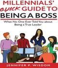 Millennials’ Quick Guide to Being a Boss