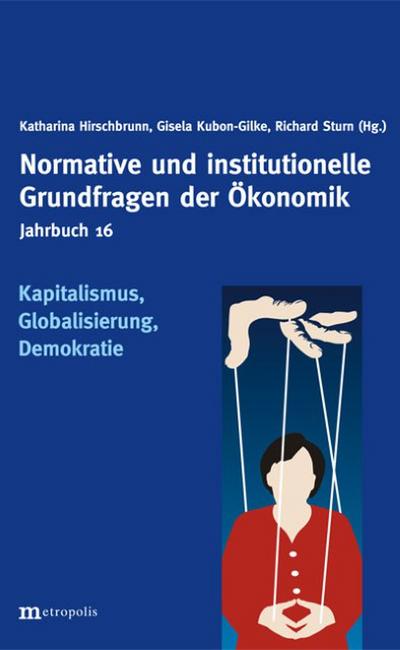 Kapitalismus, Globalisierung, Demokratie