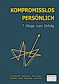 Kompromisslos Persönlich