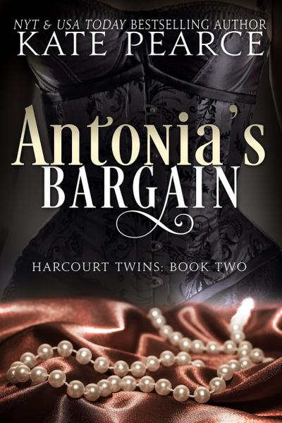 Antonia’s Bargain (Harcourt Twins, #2)