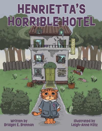 Henrietta’s Horrible Hotel