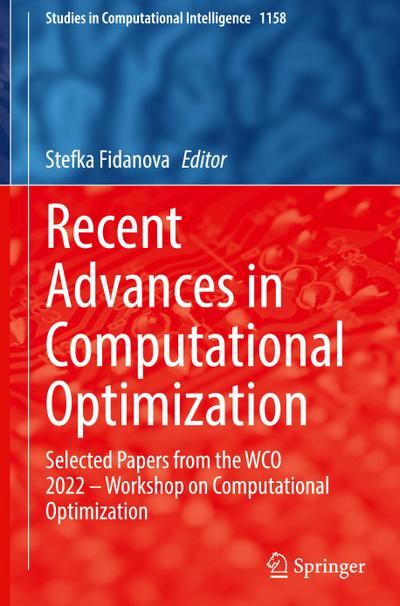 Recent Advances in Computational Optimization