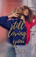 Still Loving You