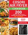 COSORI Air Fryer Cookbook