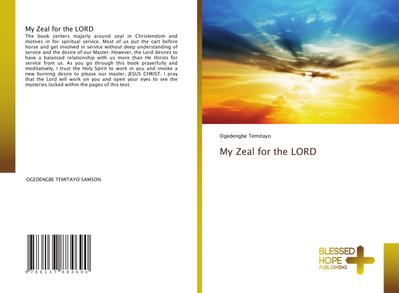 My Zeal for the LORD