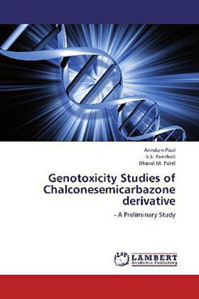 Genotoxicity Studies of Chalconesemicarbazone derivative