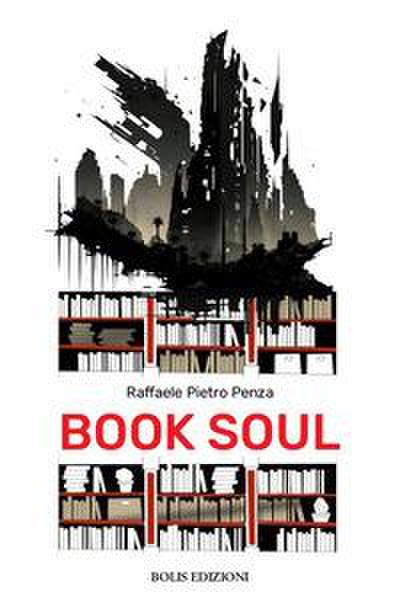 Booksoul. Ediz. italiana