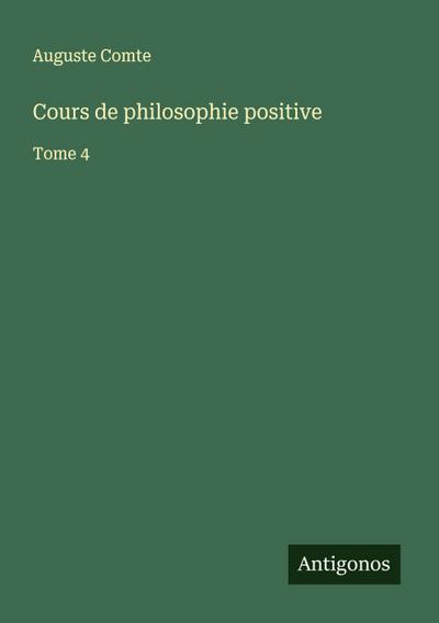 Cours de philosophie positive
