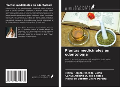 Plantas medicinales en odontología