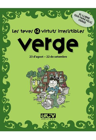 Les teves 12 virtuts irresistibles : verge