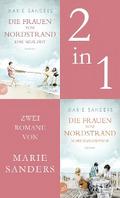 Die Frauen vom Nordstrand - Eine neue Zeit & Schicksalswende