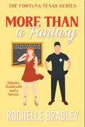 More Than a Fantasy (A Fortuna, Texas Novel, #3)