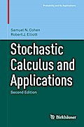Stochastic Calculus and Applications
