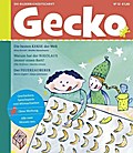 Gecko Kinderzeitschrift Band 32: Die Bilderbuch-Zeitschrift