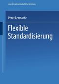 Flexible Standardisierung