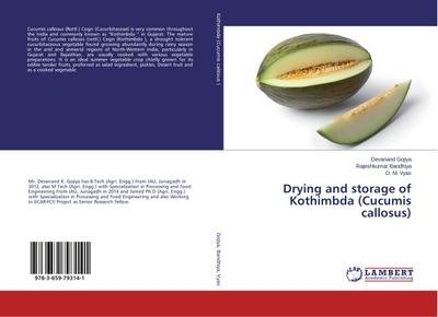 Drying and storage of Kothimbda (Cucumis callosus)