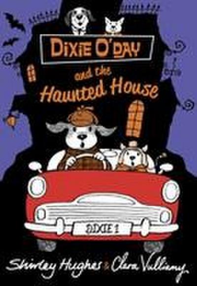 Dixie O’Day and the Haunted House